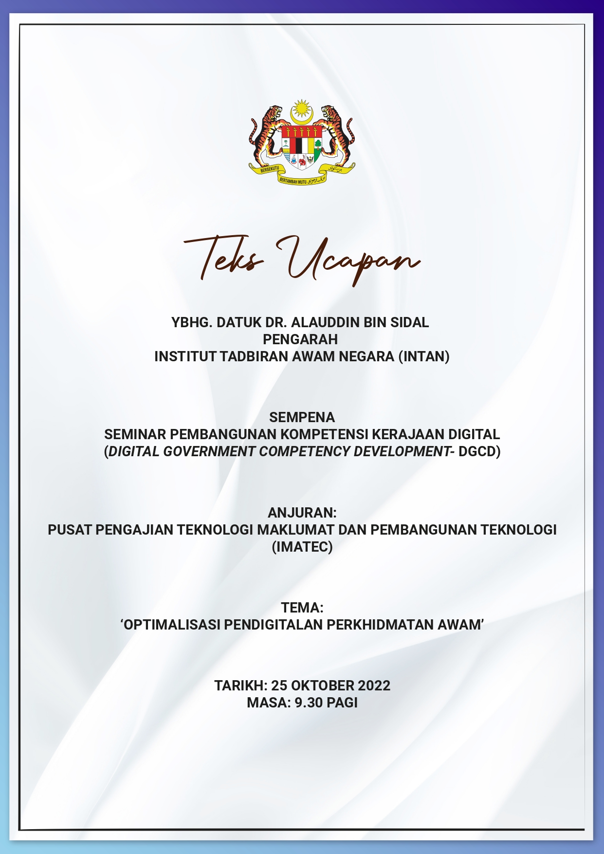 Teks Ucapan Ketua Pengarah INTAN Seminar Pembangunan Kompetensi Kerajaan Digital 28102022
